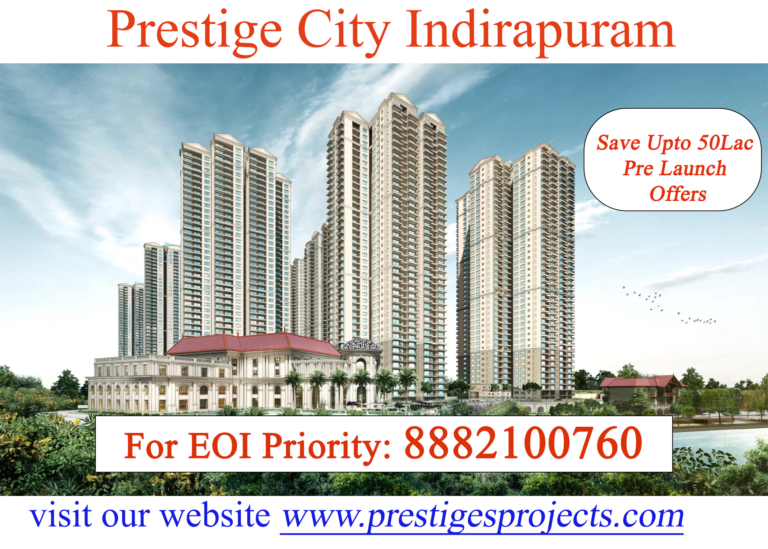 Prestige City Indirapuram