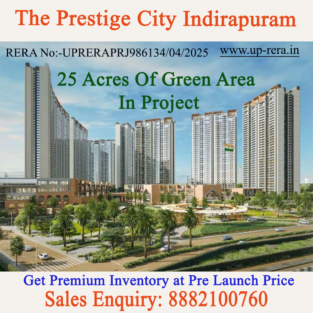 The Prestige City Indirapuram Ghaziabad